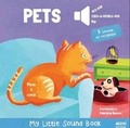 Cover: My Little Sound Book: Pets - Auzou