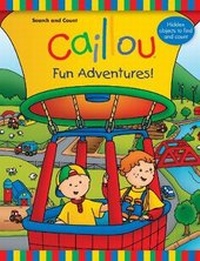 Enlarge image Cover: Caillou: Fun Adventures! - Caillou