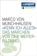 Cover: &raquo;Kenn ich alles&laquo; - Campus