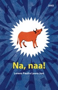 Cover: Na, naa! - SJW Schweiz. Jugendschriftenwerk