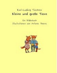 Abbildung von: Kleine und große Tiere - BoD - Books on Demand