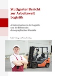 Cover: Stuttgarter Bericht zur Arbeitswelt Logistik - BoD - Books on Demand