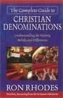 Cover: The Complete Guide to Christian Denominations - Harvest House Publishers,U.S.