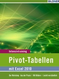 Bild: Pivot-Tabellen mit Excel 2010 - BILDNER Verlag