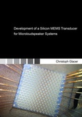 Cover: Development of a Silicon MEMS Transducer for Microloudspeaker Systems - Shaker