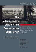 Cover: The administrative centre of the concentration camp terror - Metropol-Verlag
