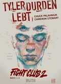 Cover: Fight Club 2 - Tyler Durden lebt - Splitter-Verlag