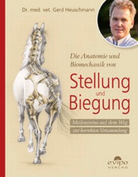 Abbildung von: Die Anatomie und Biomechanik von Stellung und Biegung - evipo Verlag