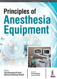 Enlarge image Cover: Principles of Anaesthesia Equipment - Jaypee Brothers Medical Publishers