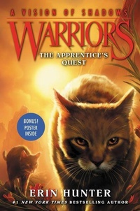 Enlarge image Cover: Warriors: A Vision of Shadows #1: The Apprentice's Quest - HarperCollins