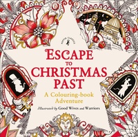 Abbildung von: Escape to Christmas Past: A Colouring Book Adventure - Puffin