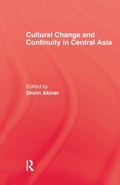 Cover: Cultural Change & Continuity In Central Asia - Routledge