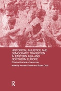 Cover: Historical Injustice and Democratic Transition in Eastern Asia and Northern Europe - Routledge