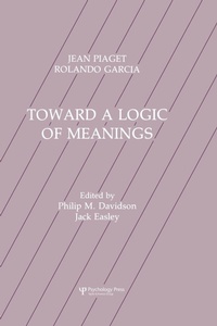 Enlarge image Cover: Toward A Logic of Meanings - Psychology Press Ltd