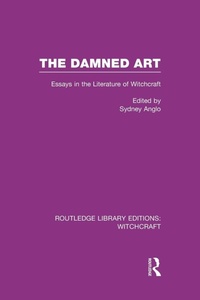 Enlarge image Cover: The Damned Art (RLE Witchcraft) - Routledge