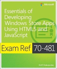 Abbildung von: Exam Ref 70-481: Essentials of Developing Windows Store Apps Using HTML5 and JavaScript - Microsoft Press