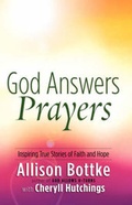 Cover: God Answers Prayers - Harvest House Publishers,U.S.