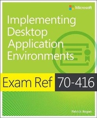 Abbildung von: Exam Ref 70-416: Implementing Desktop Application Environments - Microsoft Press