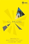 Cover: C.L. Moore SF Gateway Omnibus - Gateway