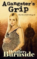Cover: A Gangster's Grip - DM Publishing