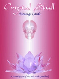 Enlarge image Cover: Crystal Skull Message Cards - Mystic Mouse Publishing