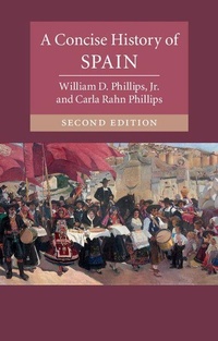 Enlarge image Cover: A Concise History of Spain - Cambridge University Press