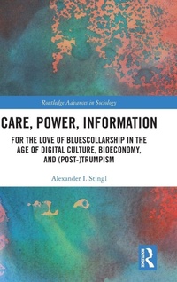 Enlarge image Cover: Care, Power, Information - Routledge