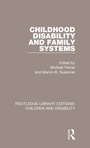 Cover: Childhood Disability and Family Systems - Routledge