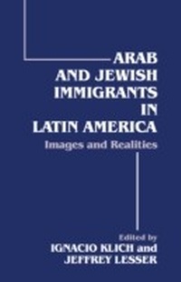 Abbildung von: Arab and Jewish Immigrants in Latin America - Routledge