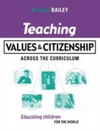 Enlarge image Cover: Teaching Values and Citizenship Across the Curriculum - Routledge