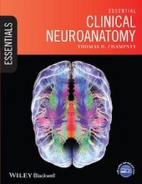 Bild: Essential Clinical Neuroanatomy - Wiley-Blackwell