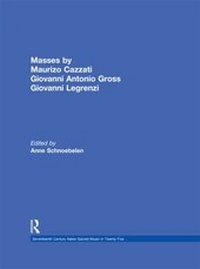Abbildung von: Masses by Maurizio Cazzati, Giovanni Antonio Grossi, Giovanni Legrenzi - Routledge