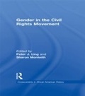 Cover: Gender in the Civil Rights Movement - Routledge