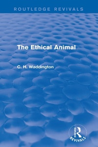 Bild: The Selected Works of C. H. Waddington (7 vols) - Routledge