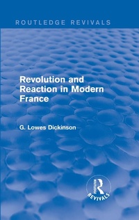 Abbildung von: Revolution and Reaction in Modern France - Routledge