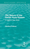 Cover: The Nature of the Italian Party System - Routledge