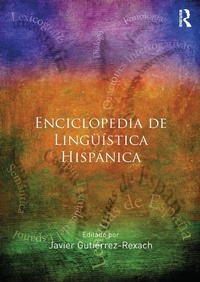 Abbildung von: Enciclopedia de Lingueistica Hispanica Volume I - Routledge