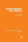 Cover: Human Memory and Amnesia (PLE: Memory) - Psychology Press Ltd