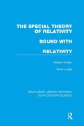 Cover: The Special Theory of Relativity bound with Relativity: A Very Elementary Exposition - Routledge