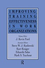 Cover: Improving Training Effectiveness in Work Organizations - Psychology Press Ltd