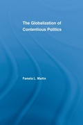 Cover: The Globalization of Contentious Politics - Routledge