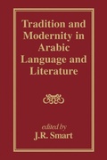 Cover: Tradition and Modernity in Arabic Language And Literature - Routledge