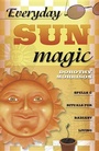 Cover: Everyday Sun Magic - Llewellyn Publications,U.S.