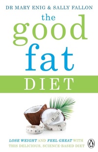 Enlarge image Cover: The Good Fat Diet - Penguin Books Ltd