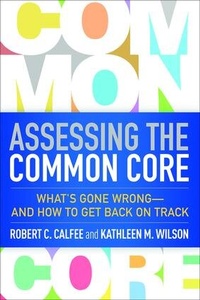 Enlarge image Cover: Assessing the Common Core - Guilford Press