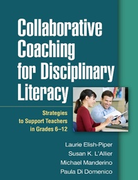 Enlarge image Cover: Collaborative Coaching for Disciplinary Literacy - Guilford Press