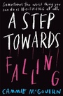 Cover: A Step Towards Falling - Macmillan Children's Books