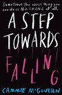 Cover: A Step Towards Falling - Macmillan Children's Books