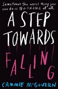 Cover: A Step Towards Falling - Macmillan Children's Books