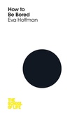 Cover: How to Be Bored - Macmillan